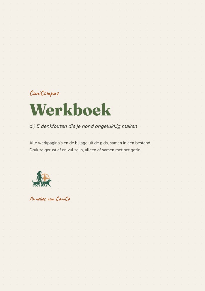 Werkboek bij de gids 5 denkfouten die je hond ongelukkig maken